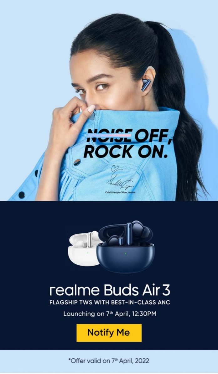 Realme Buds Air 3 : 7 अप्रैल को होने वाले है ये शानदार एयरबड्स लॉन्च, जानिए इसके फीचर्स